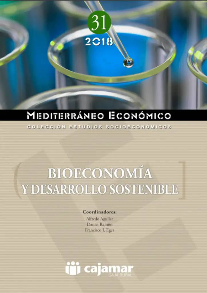 Bioeconomía y desarrollo sostenible - Mediterráneo Económico Sostenibilidad - Solo Hay Uno La bioeconomía en España - portada